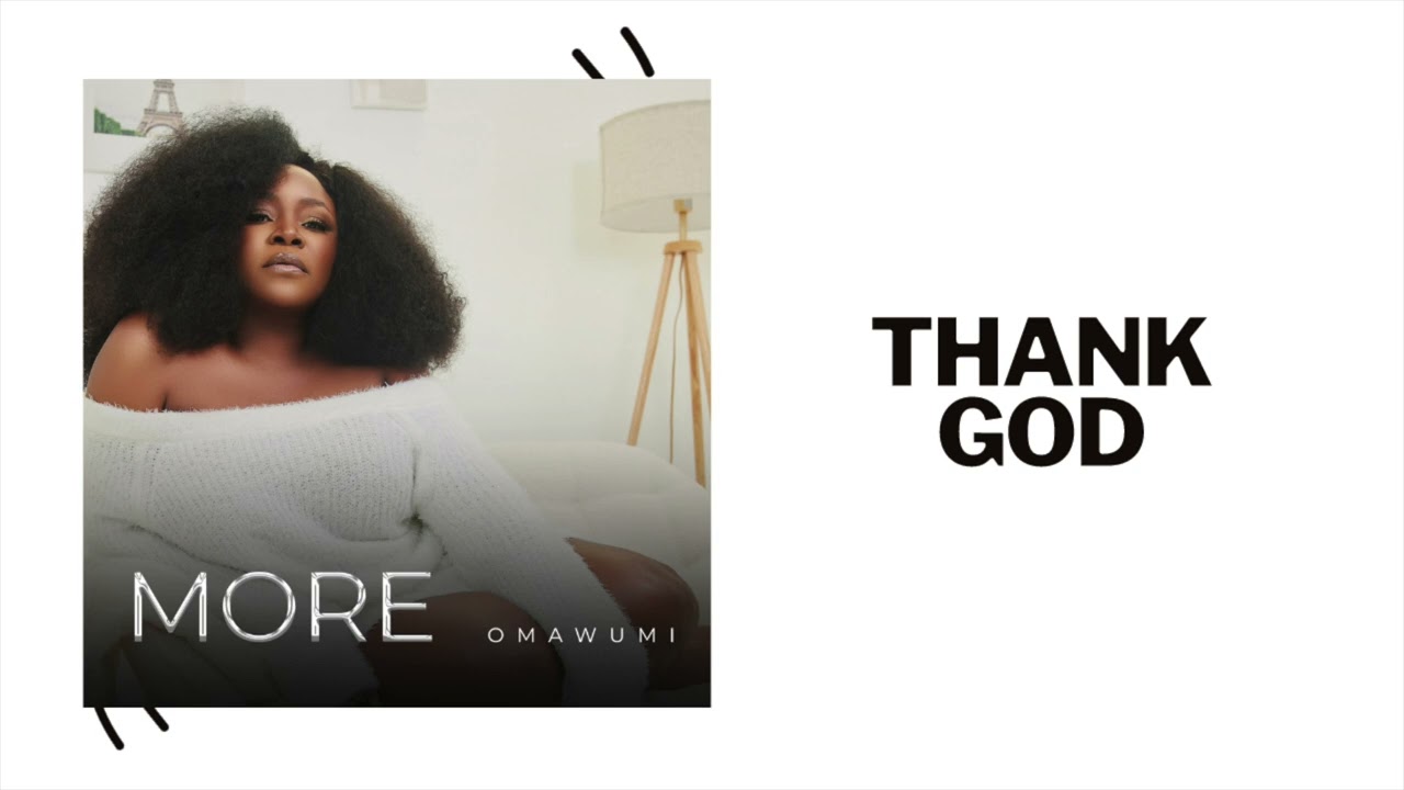 Omawumi – Thank God mp3 download