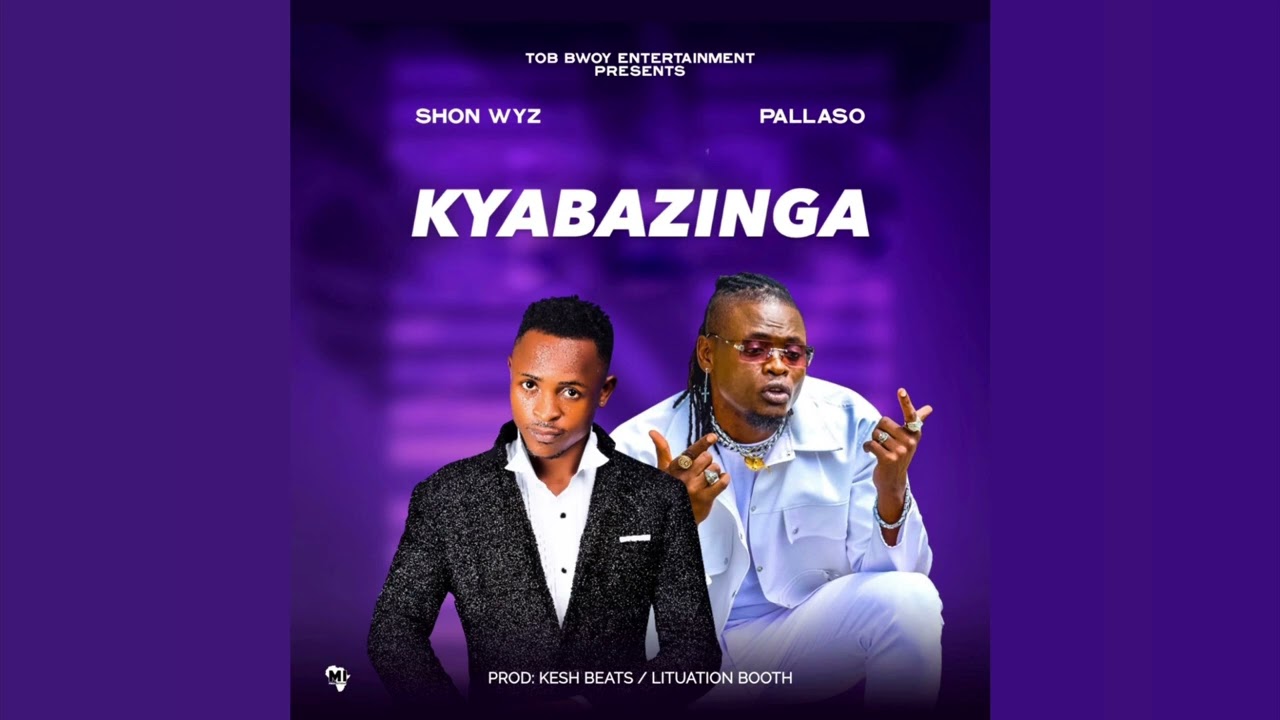 Pallaso – Kyabazinga Ft. Shon Wyz mp3 download