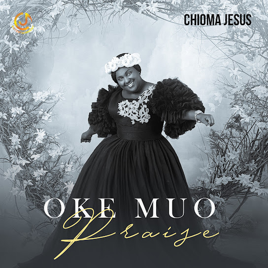 Chioma Jesus – Oke Muo Praise mp3 download