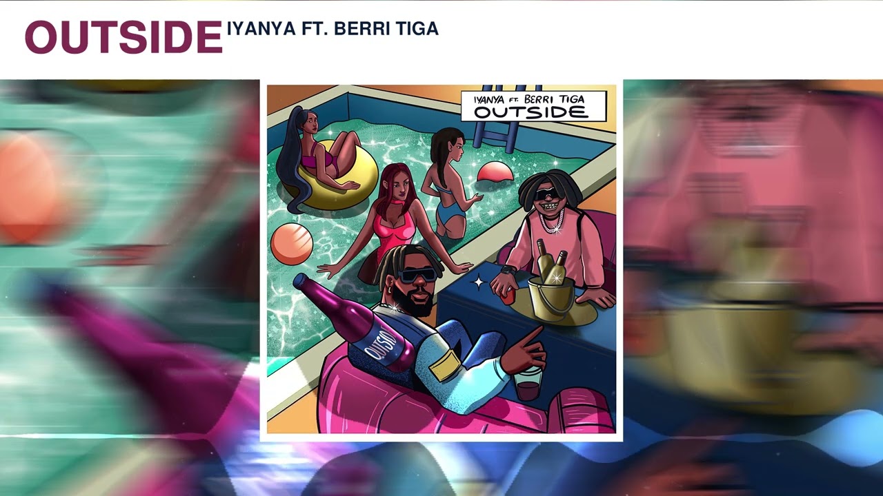 Iyanya – Outside Ft. Berri Tiga mp3 download