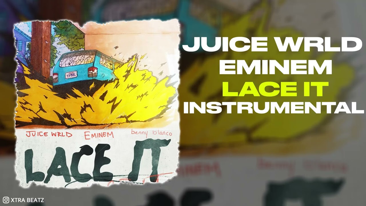 Juice WRLD & Eminem Lace It Instrumental mp3 download