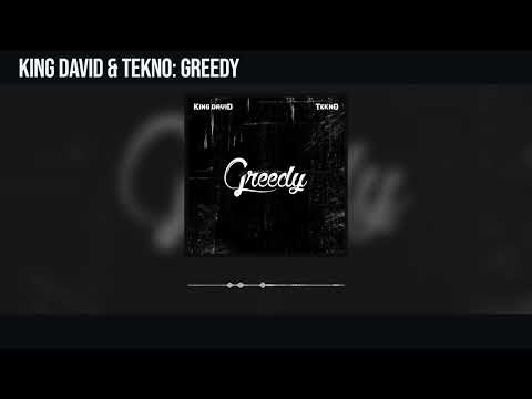 King David – Greedy Ft. Tekno