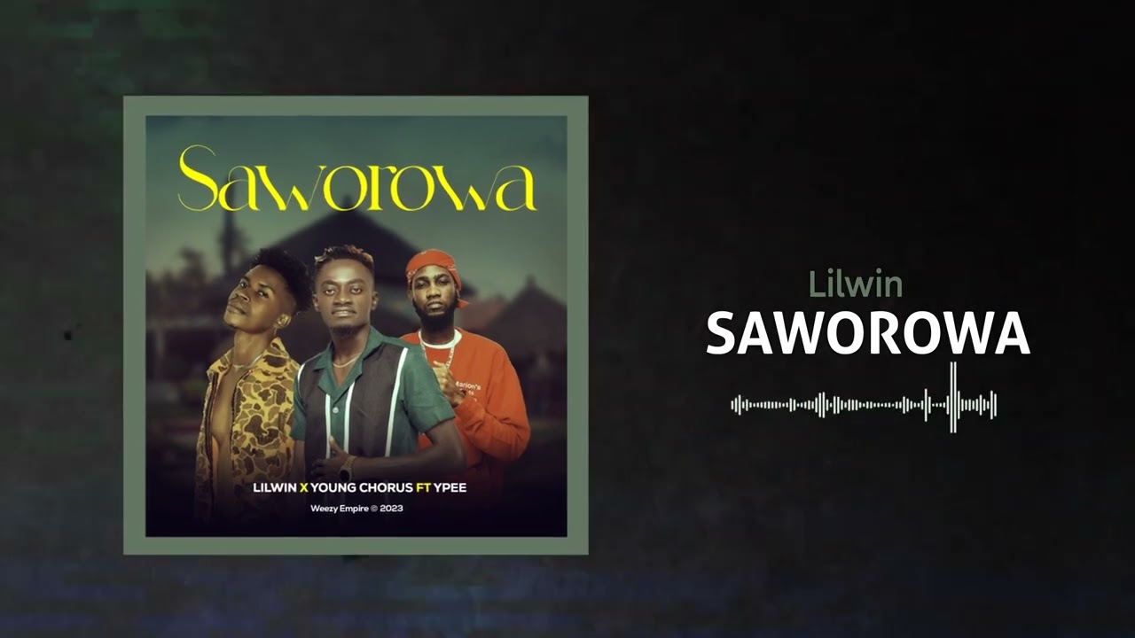 Lil Win, Young Chorus Ft. YPee – Saworowa mp3 download