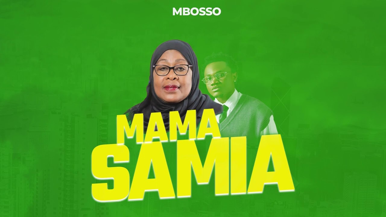 Mbosso – Mama Samia mp3 download