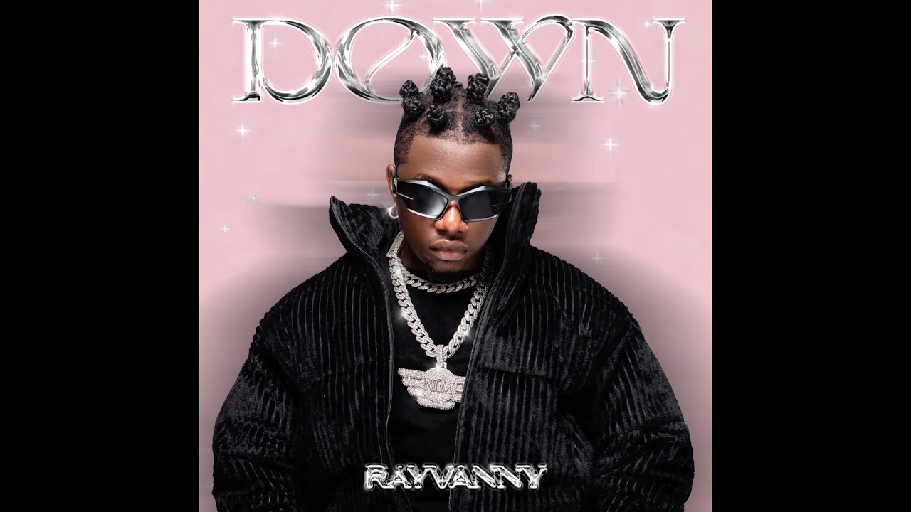 Rayvanny – Down mp3 download