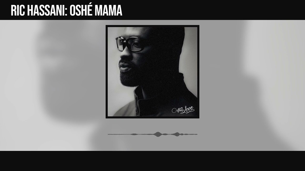 Ric Hassani – Oshé Mama mp3 download
