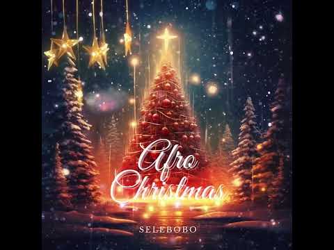 Selebobo – Afro Christmas mp3 download