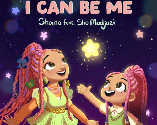 Shoma – I Can Be Me (Remix) Ft. Sho Madjozi & Prince Benza
