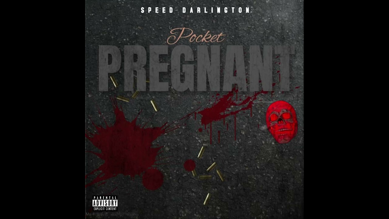 Speed Darlington – Pocket Pregnant mp3 download