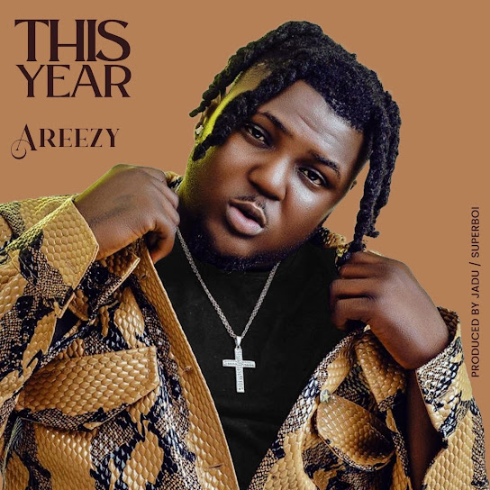 Areezy – This Year mp3 download