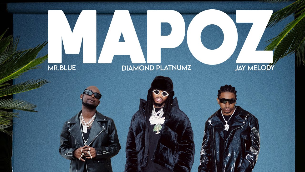 Diamond Platnumz – Mapoz Ft. Mr. Blue & Jay Melody