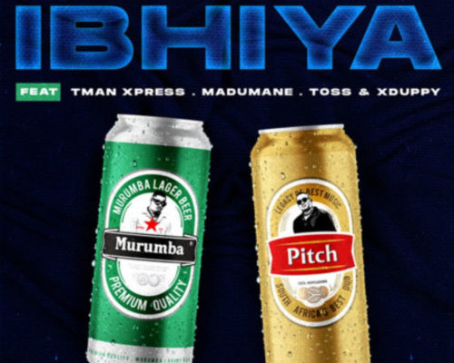 Murumba Pitch, DJ Maphorisa & Omit ST – Ibhiya Ft. Tman Xpress, Madumane, Toss & Xduppy mp3 download