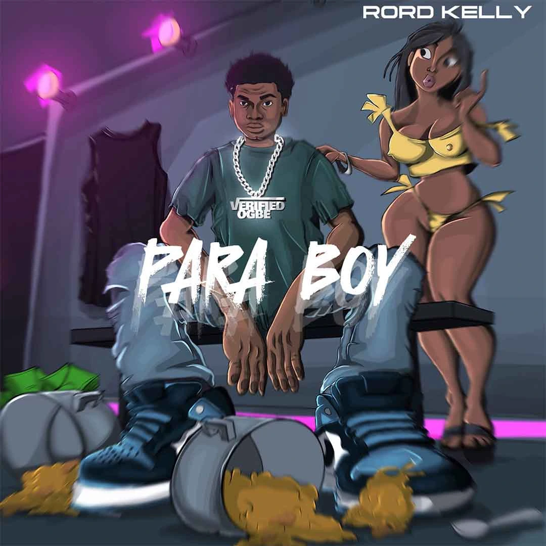 Rord kelly – Para Boy mp3 download