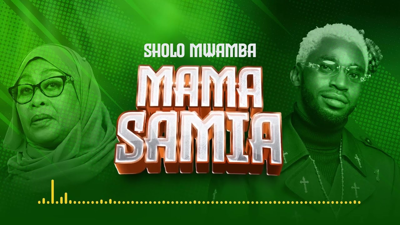 Sholo Mwamba – Mama Samia mp3 download