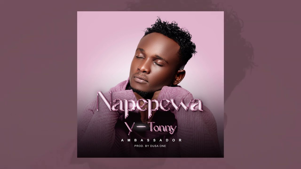 Y Tony – NAPEPEWA mp3 download