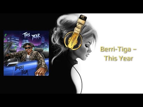 Berri Tiga – This Year