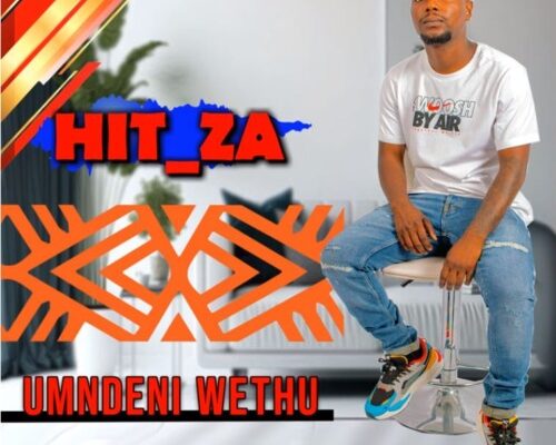 Hit ZA – Umndeni wethu Ft. Dingeni Wiseman Shezi mp3 download