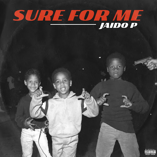 Jaido P – Sure For Me mp3 download