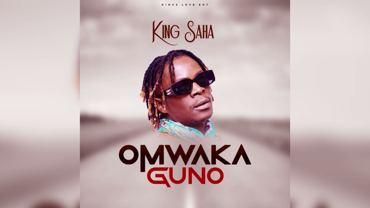 King Saha – Omwaka Guno