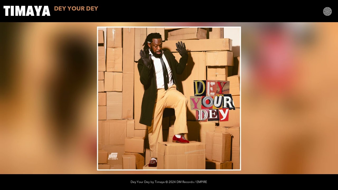 Timaya – Dey Your Dey mp3 download