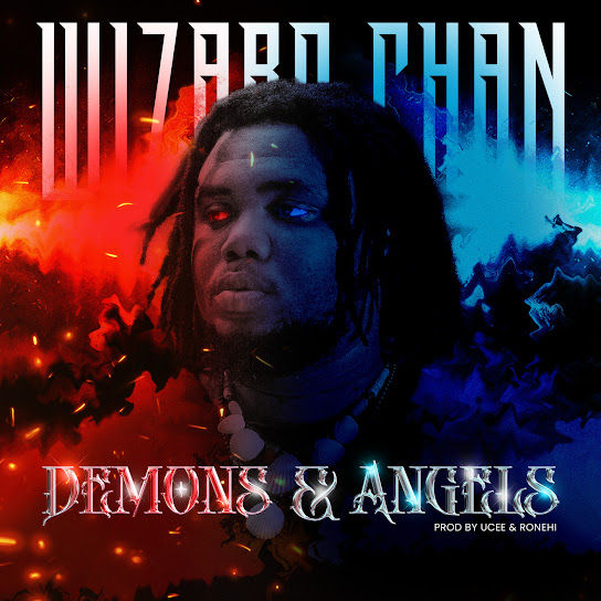 Wizard Chan – Demons & Angels mp3 download
