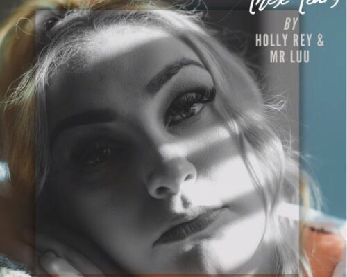 Holly Rey – These Tears Ft. Mr Luu mp3 download