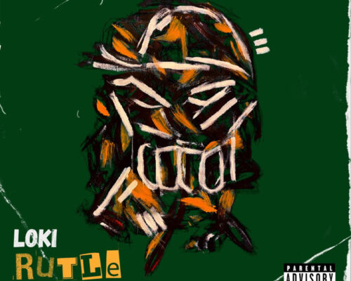 Loki – Rutle Ft. Blxckie & Loud Haileer mp3 download