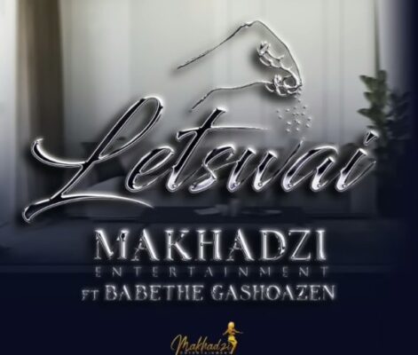 Makhadzi Entertainment – Letswai Ft. Ba Bethe Gashaozen mp3 download