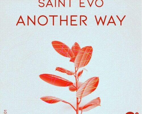 Saint Evo – Another Way (Original Mix)