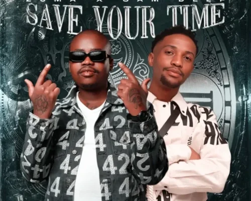 Zuma & Sam Deep – Save Your Time mp3 download