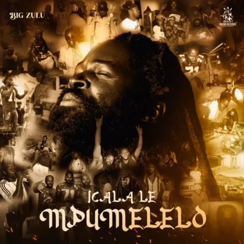Big Zulu – Mbali Yami Ft. Aymos